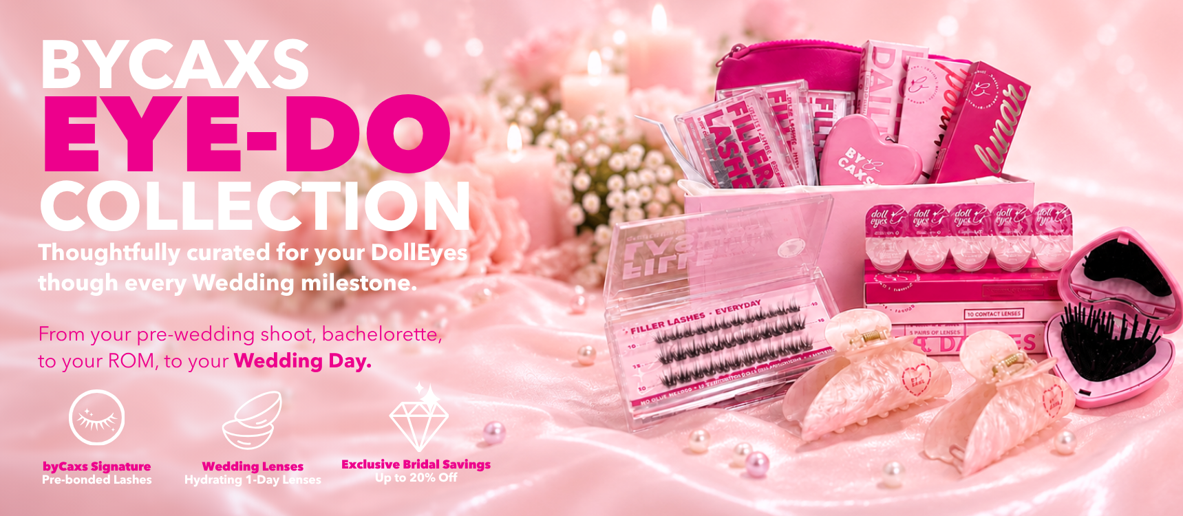 byCaxs Eye-Do Curation bridal box featuring pink daily contact lenses, pre-bonded filler lashes, heart mirror, and hair claw clips on pink silk.